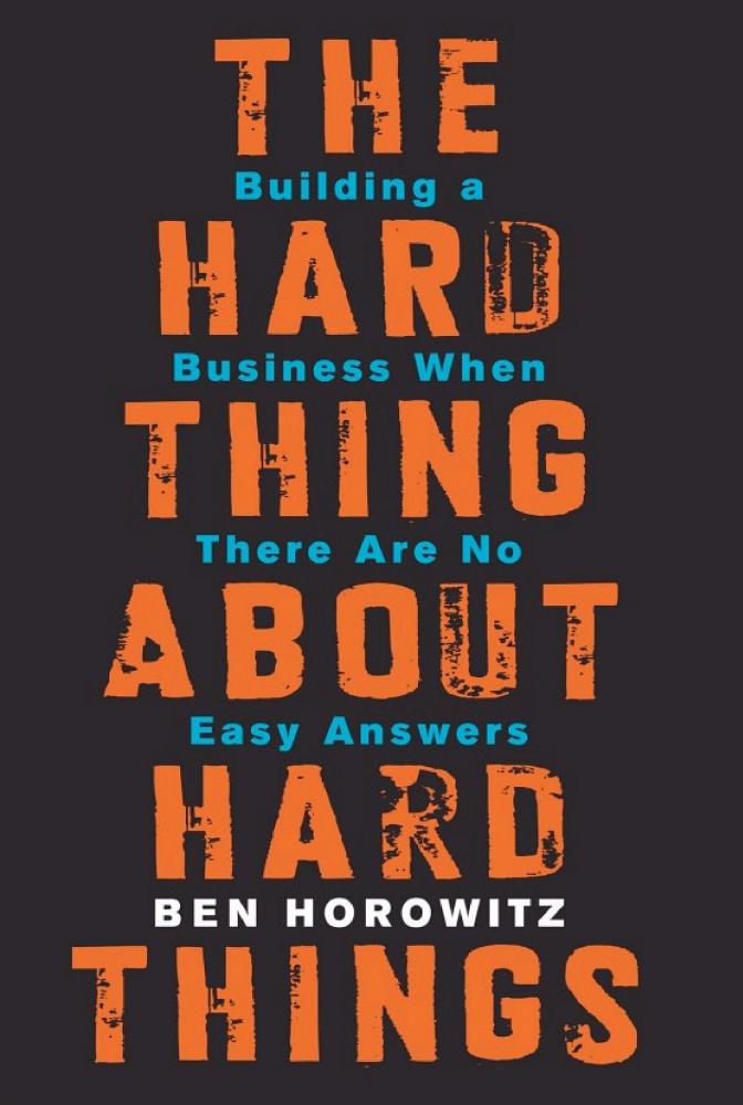 The Hard Thing About Hard Things cover