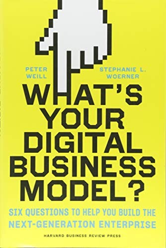 What's Your Digital Business Model? cover